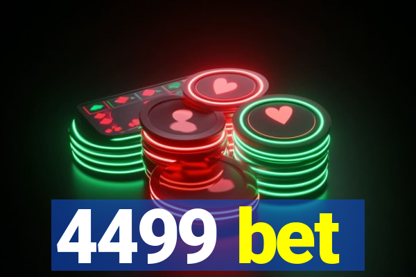 4499 bet